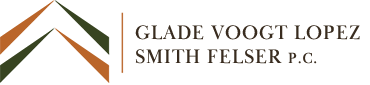Glade Voogt Lopez Smith Law